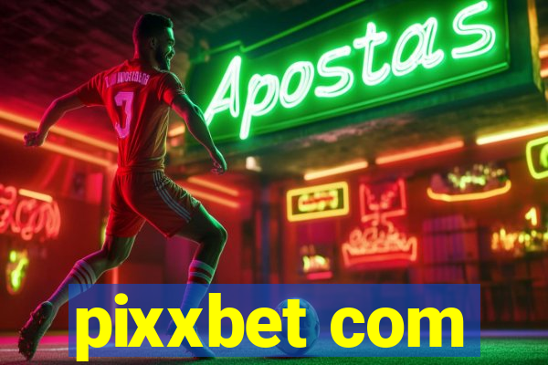 pixxbet com